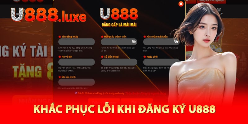 Khắc phục lỗi khi đăng ký U888